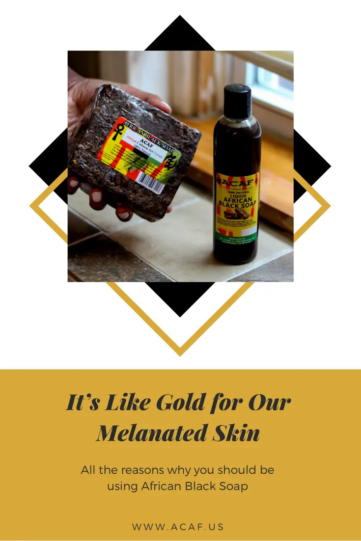 It's Like Gold to Our Melanated Skin ACAF
