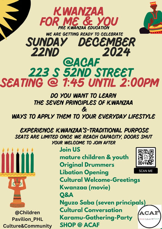 Kwanzaa For Me & You  ACAF EVENT 