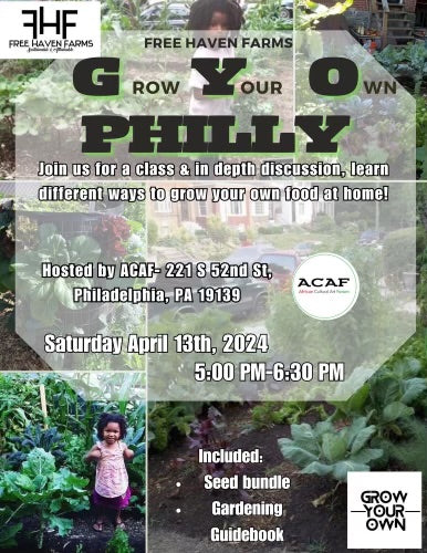 Grow Your Own Philly-ACAF